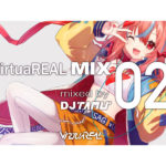 三洋グループのVTuber「ナギナミ」が「VirtuaREAL MIX.02 mixed by DJ TAMU」出演決定